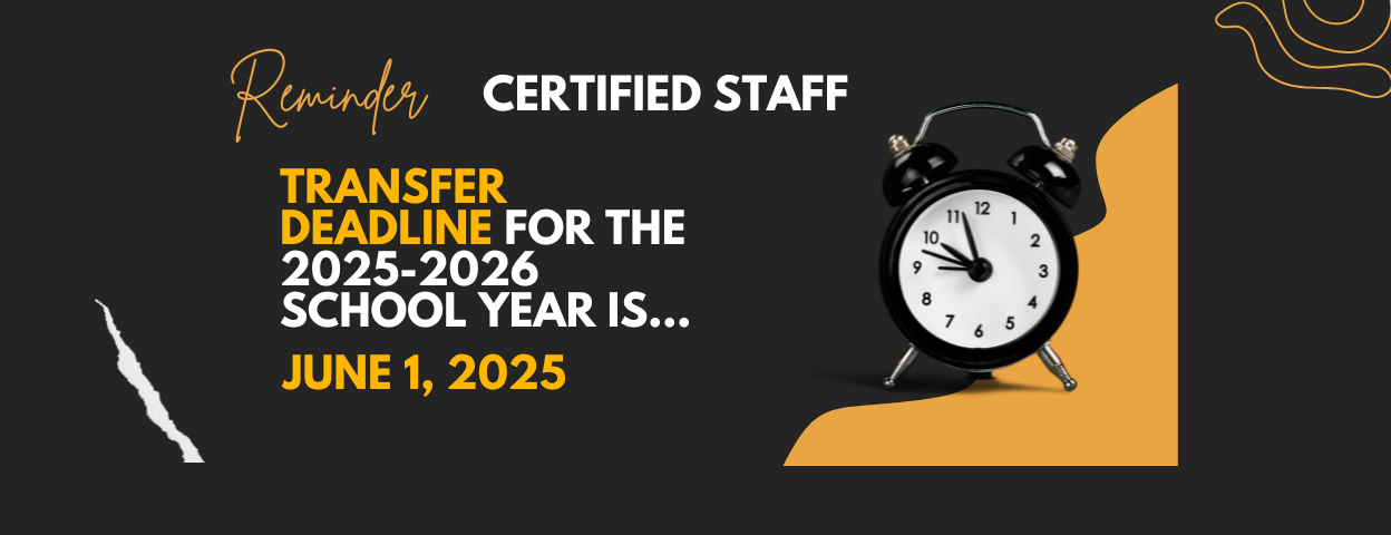 Certified Staff Transfer Deadline
